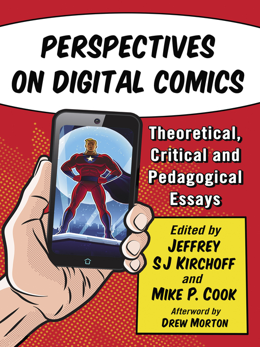 Title details for Perspectives on Digital Comics by Jeffrey SJ Kirchoff - Available